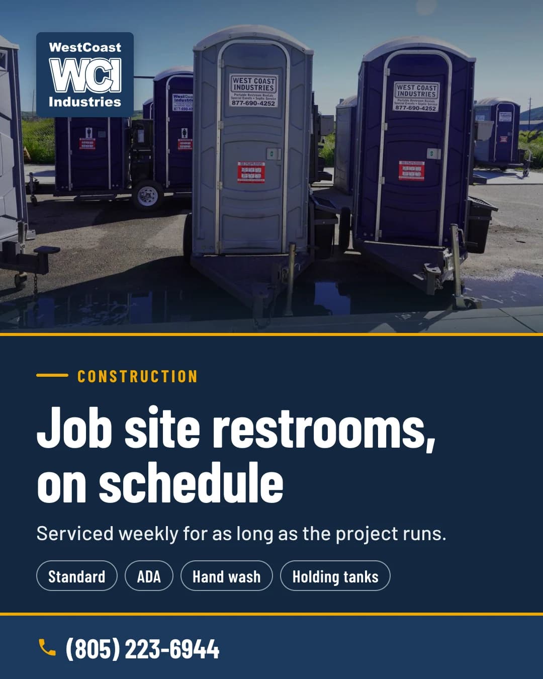 Job site restrooms, on schedule